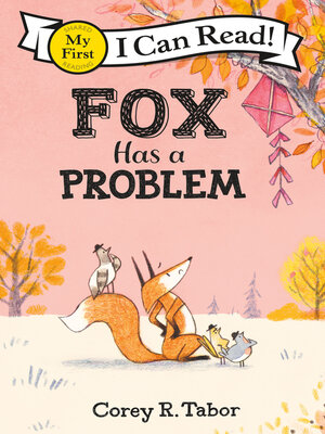 cover image of Fox Has a Problem